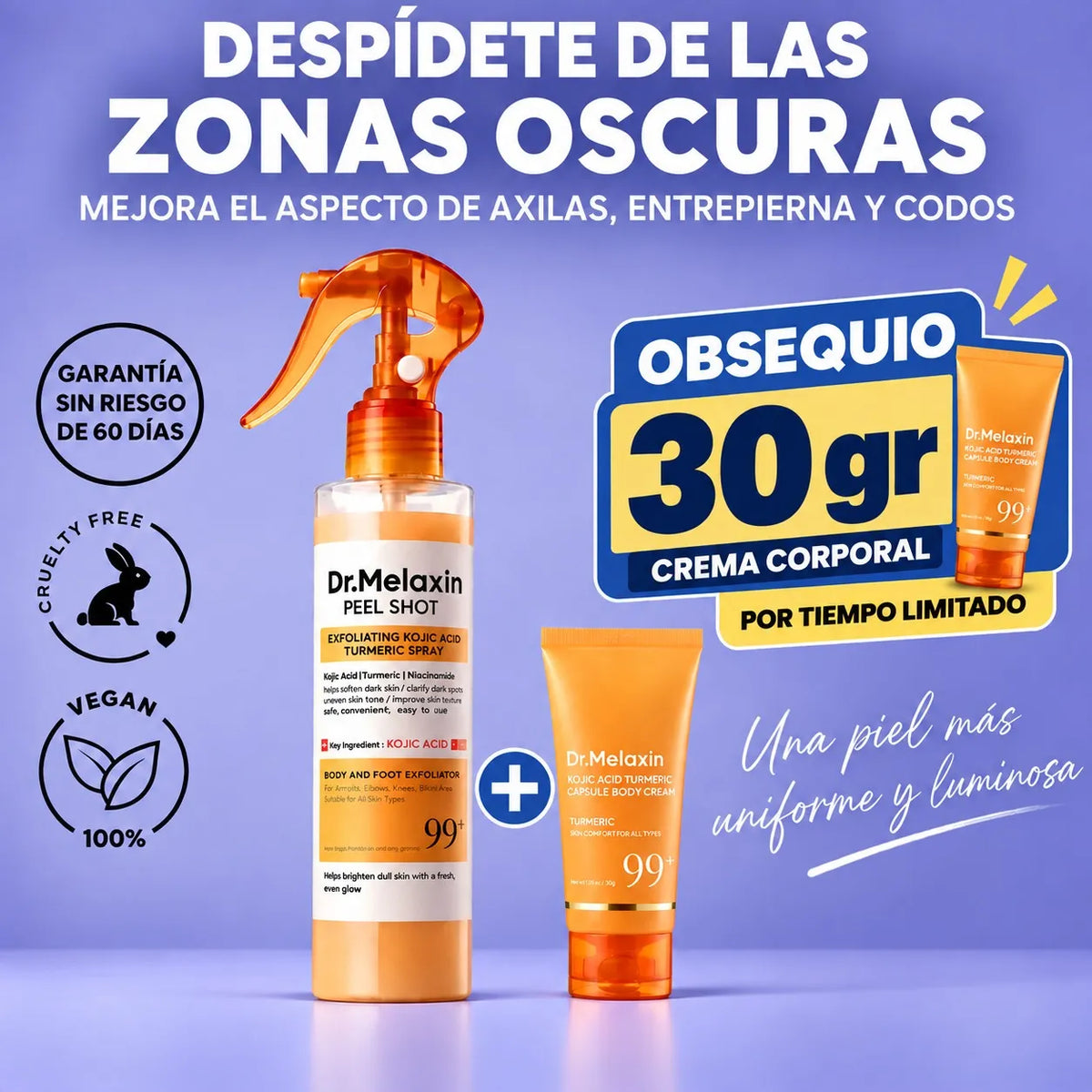 Exfoliante Corporal para Zonas Oscuras – Dr. Melaxin (200ml) ORIGINAL.....GRATIS Crema corporal para hidratar.